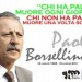 Paolo Borsellino – Approfondimento (Prima parte)